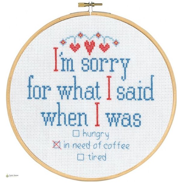 Broderi kit fra Permin I�m sorry for what I said when I was ..., � 20 cm  - udg�r af mit sortiment