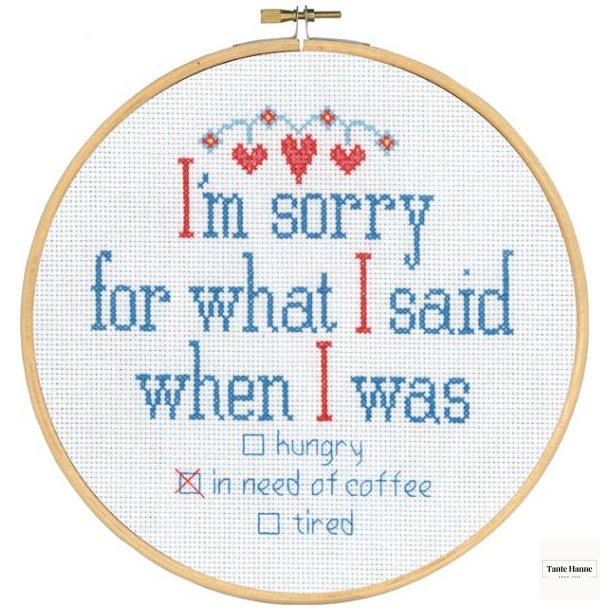 Broderi kit fra Permin Im sorry for what I said when I was ...,  20 cm  - udgr af mit sortiment